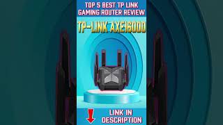 Top 5 Best Tp Link Gaming Router Review Max Performance, Zero Lag