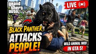 🔴 BLACK PANTHER ATTACKS PEOPLE IN GTA 5! 🐆😱 | WILD ANIMAL MOD | GTA 5 LIVE screenshot 3