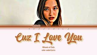 [cover] Mikaela of Coëx - "Cuz I Love You" (Orig.by Lizzo) [color coded lyrics]