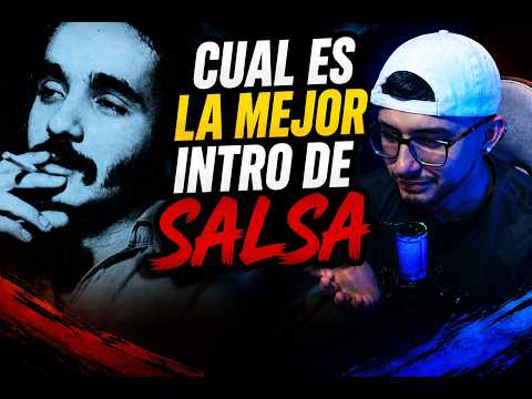 ¿CUAL ES LA MEJOR INTRO DE SALSA? 🤔