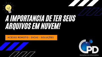 Dica de segurança - Arquivos em nuvem