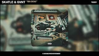 Skatle, GVNT - MA BOiii (Official Audio) ft. Tony Dayimane & Lowfeye