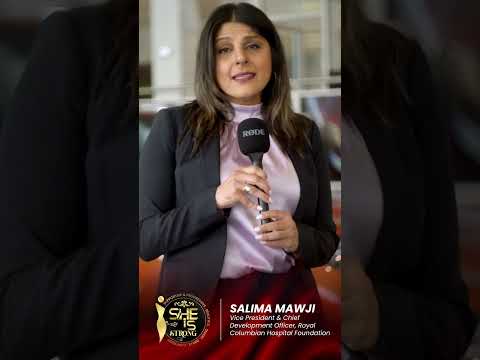 Salima Mawji A Vice President And Chief Development Officer At Royal Columbian Hospital Foundation
