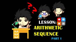 Grade 10 - Arithmetic Sequence Part 1 (Week 1)