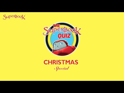 Superbook Christmas Special Quiz 2023