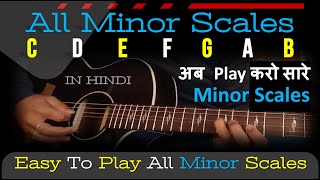 All Minor Scales on Guitar - Easy Lesson | Guitar Scales for Beginners | Easy Minor Scale Patterns