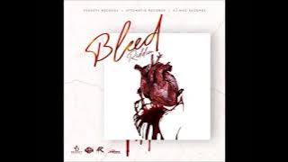 Bleed Riddim - Mix (DJ King Justice)