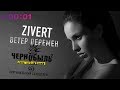 ZIVERT - Ветер перемен | Саундтрек т/с "Чернобыль 2. Зона отчуждения" |