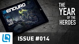 ENDURO Mountainbike Magazin Issue #014 | The year of the heroes!