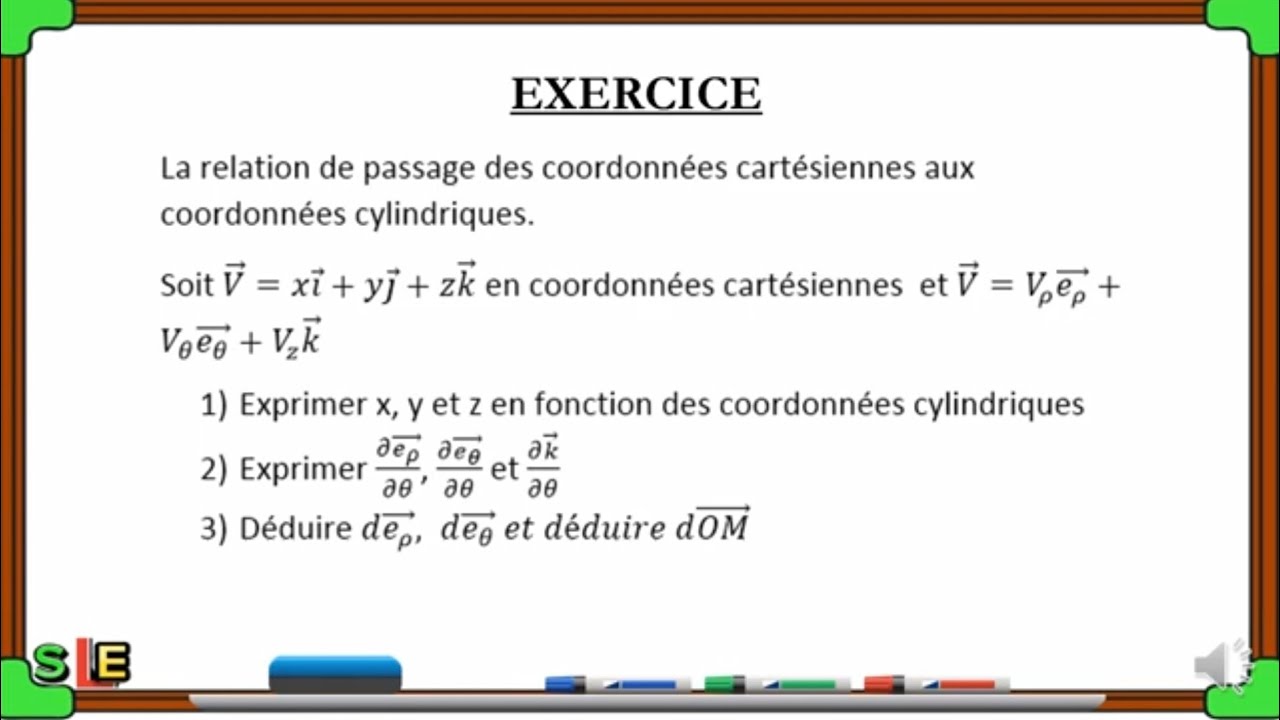 SYSTEMES DE COORDONNES CARTESIEN-CYLINDRIQUE ( EXERCICE CORRIGE)