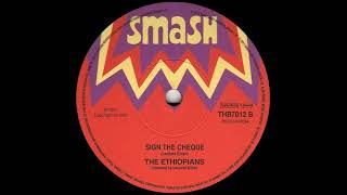 The Ethiopians - Sign The Cheque