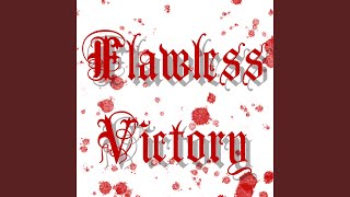 Flawless Victory - Phantom Prophet