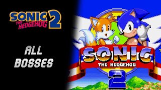 Sonic the Hedgehog 2 ALL BOSSES DEFEATED!