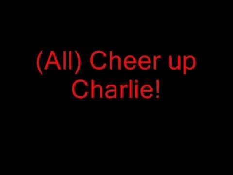 "Cheer Up Charlie" Lyrics (Willy Wonka Jr.)
