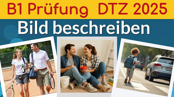 Sprechen B1 Teil 2 | DTZ Übung 2025 | Bildbeschreibung