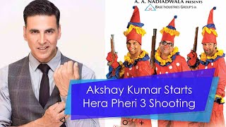 Akshay Kumar Starts Hera Pheri 3 Shooting