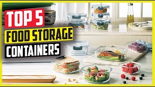 Best food storage containers of 2024
