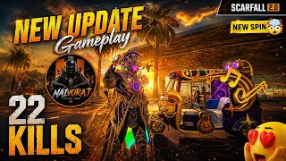SCARFALL 2.0 NEW UPDATE 😱 22 KILLS GAMEPLAY | NEW SPIN ROYALE POP BEATS