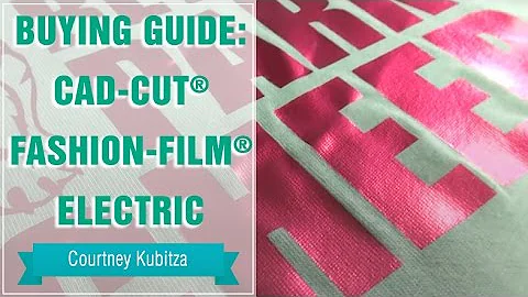 Buying Guide: Cad-Cut® Fashion-FILM® Electric Metallic Heat Transfer Vinyl