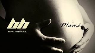 Bing Harrell- Mama (2013) (Sample)