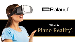 What is Piano Reality by Roland?  |  Piano Reality Explained