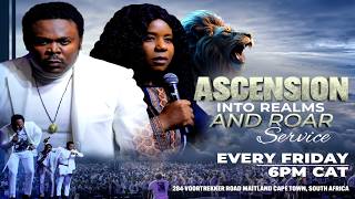 Ascension into Realms and Roar Service at SR Ecclesia