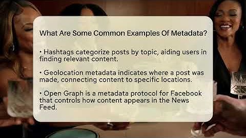 What Are Some Common Examples Of Metadata? - Everyday-Networking