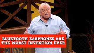 Bluetooth Earphones Are The Worst Invention Ever | James Gregory