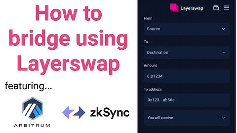 How to use Layerswap to bridge from Arbitrum One to zkSync Era | layerswap.io