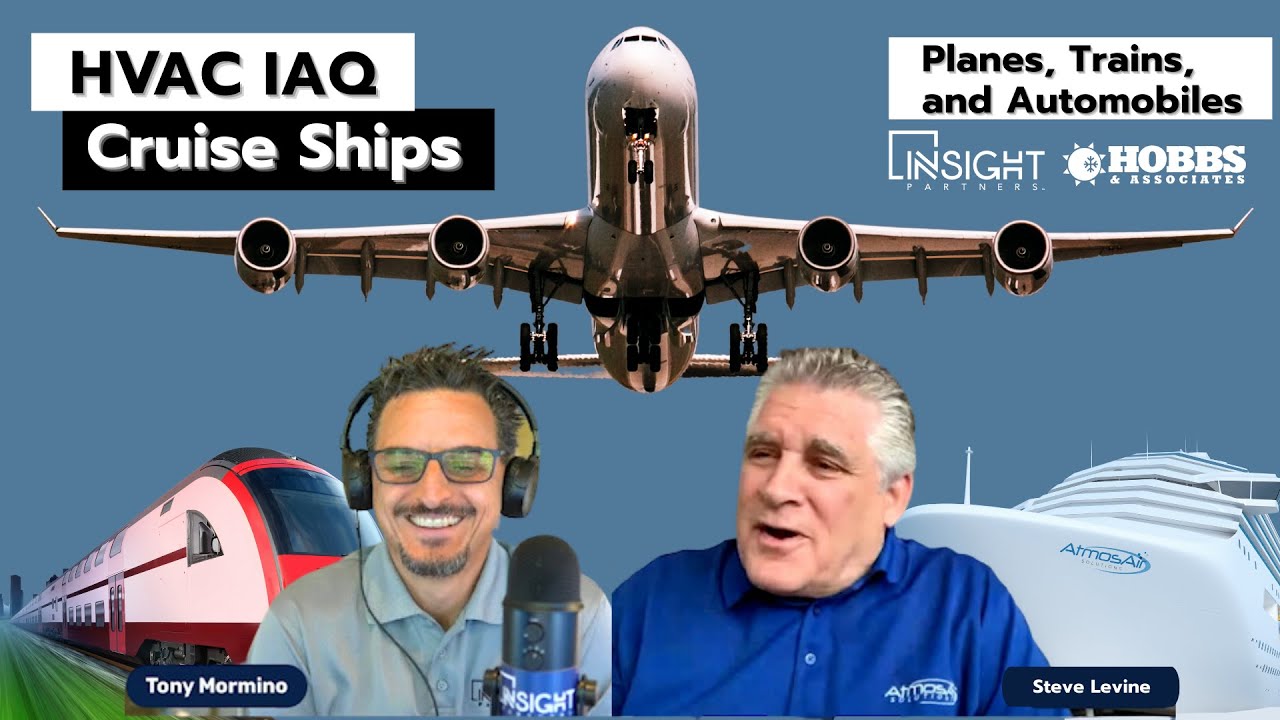 HVAC IAQ Cruise Ships, Planes, Trains, and Automobiles! Solving