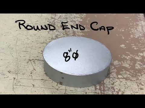 Fabricate a Round  End