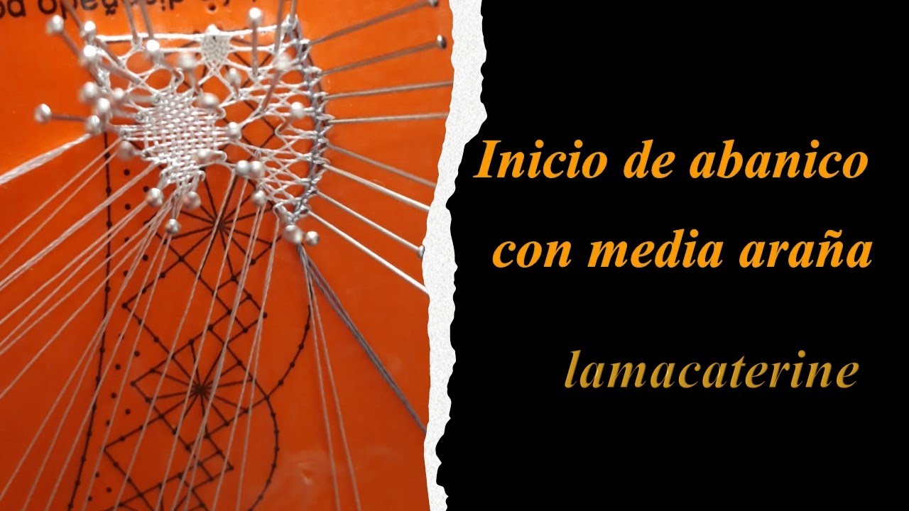 Inicio de abanico encaje de bolillos con media araña 🕷️