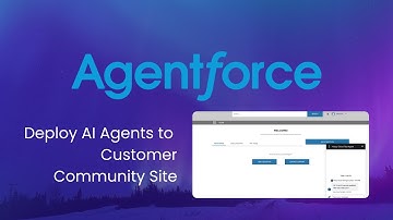 8. How to Deploy Agentforce Agents to a Community Site || Agentforce Tutorial