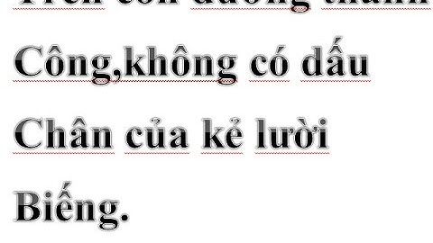Trên con đường của thành công không có dấu chân của kẻ lười biếng