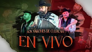 Los Varones De Culiacán - Concierto Completo (En Vivo)