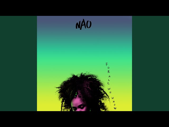NAO - Feels Like