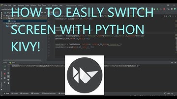 Fastest Way To Switch Screen, Python Kivy