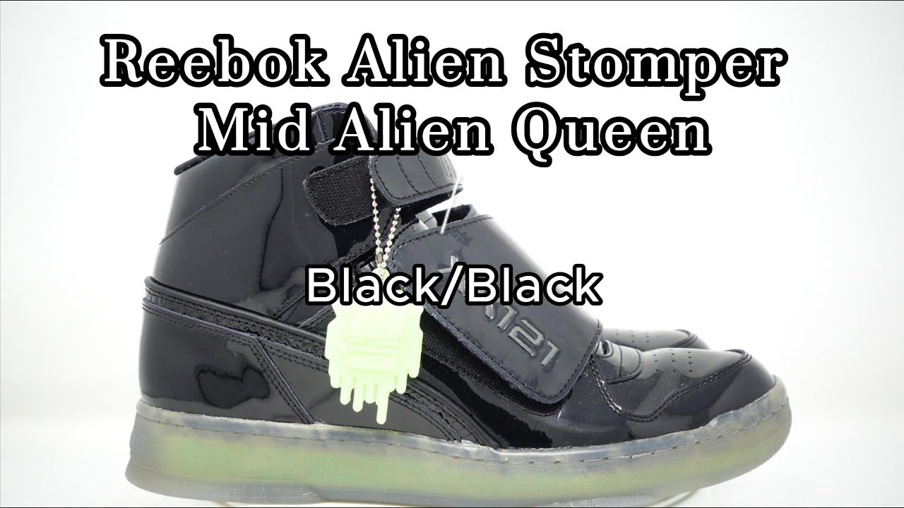 Reebok Alien Stomper Mid Alien Queen Limited Shoes - YouTube