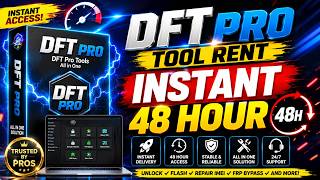 DFT Pro Tool Rent Instant 48 Hour 🔥 ID Pass Cheap Price