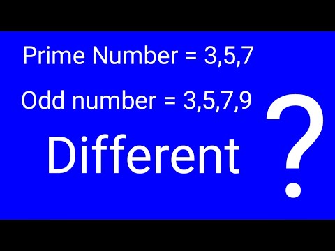 Prime and odd number, prime number, odd number,different between prime number and odd number.