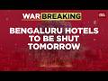 Breaking News: Bengaluru Hotels Face Gas Cylinder Supply Halt, May Shut Tomorrow Amid Crisis