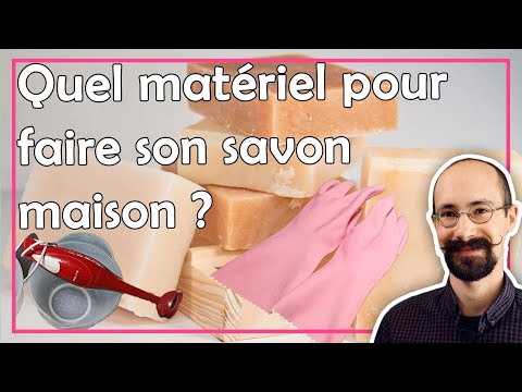 Vidéo: Fabriquer Un Savon Extraordinaire - Quoi De Plus Simple