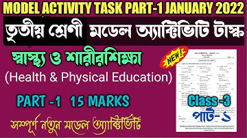 Class 3 Sasto O Sarir Sikha Model Activity Task Part 1 January 2022||Health & Physical Education