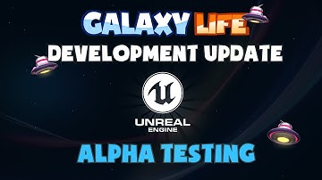 Galaxy Life: Unreal Update & Alpha Testing