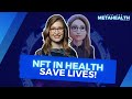 Incredible health nfts i into the metahealth with anca petre