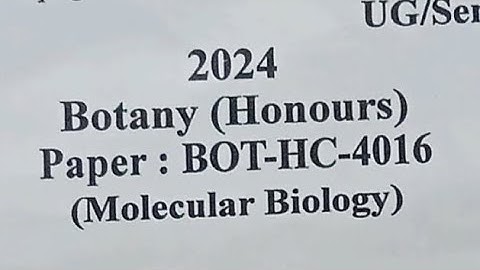 Molecular biology 2024 Question Paper| Gauhati University| BOT-HC-4016| 4th Semester