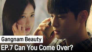 I Really Missed You | Gangnam Beauty ep. 7 (Highlight)