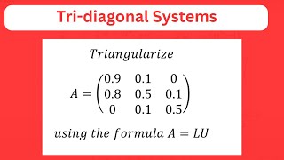 Tri-diagonal systems - How to triangularize tri-diagonal systems