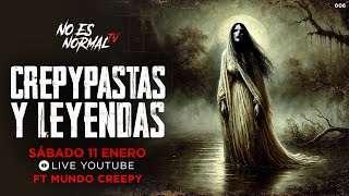 Creepypastas con MUNDO CREEPY | NoEsNormal.TV