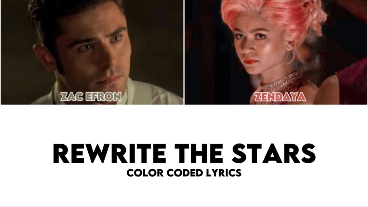 Rewrite The Stars // color coded lyrics